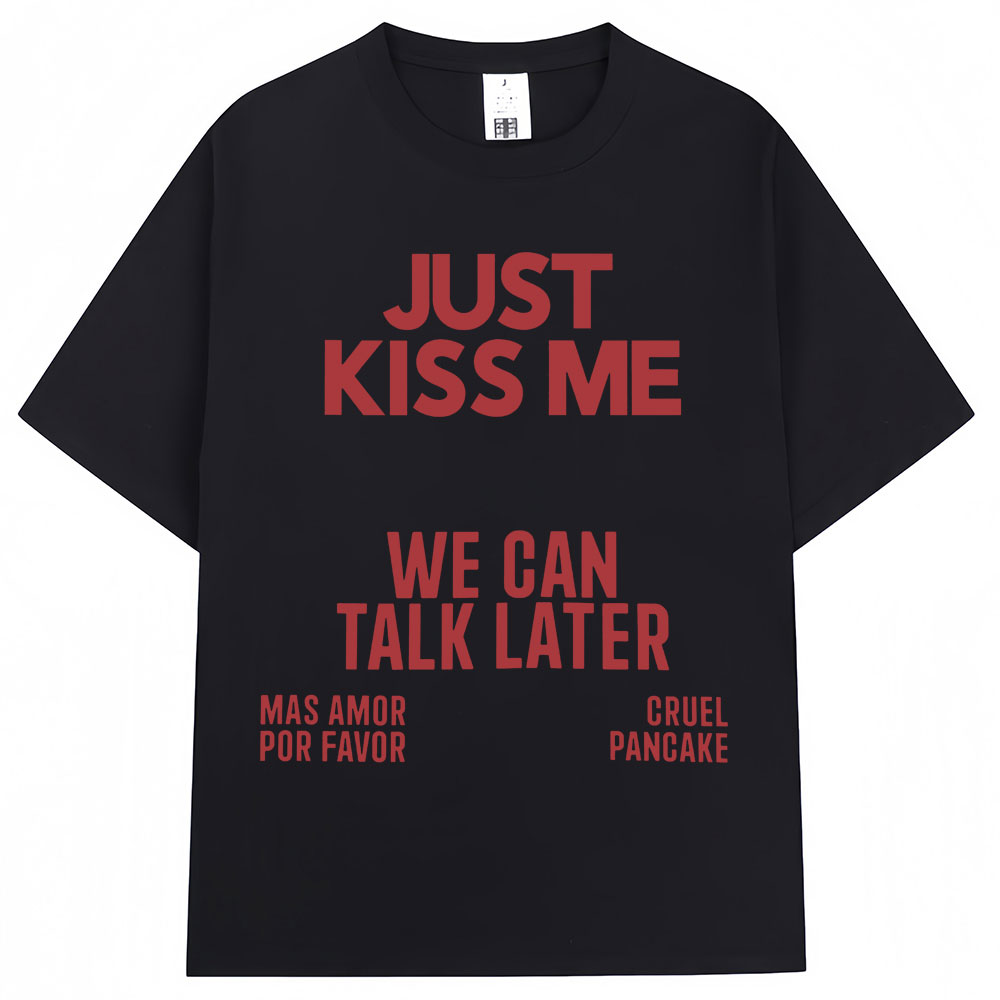 Camiseta Just Kiss Me We Can T - Coffee Tea Or Me reseña y precio